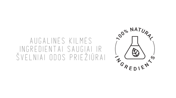 Augalinės kilmės ingredientai saugiai ir švelniai odos priežiūrai