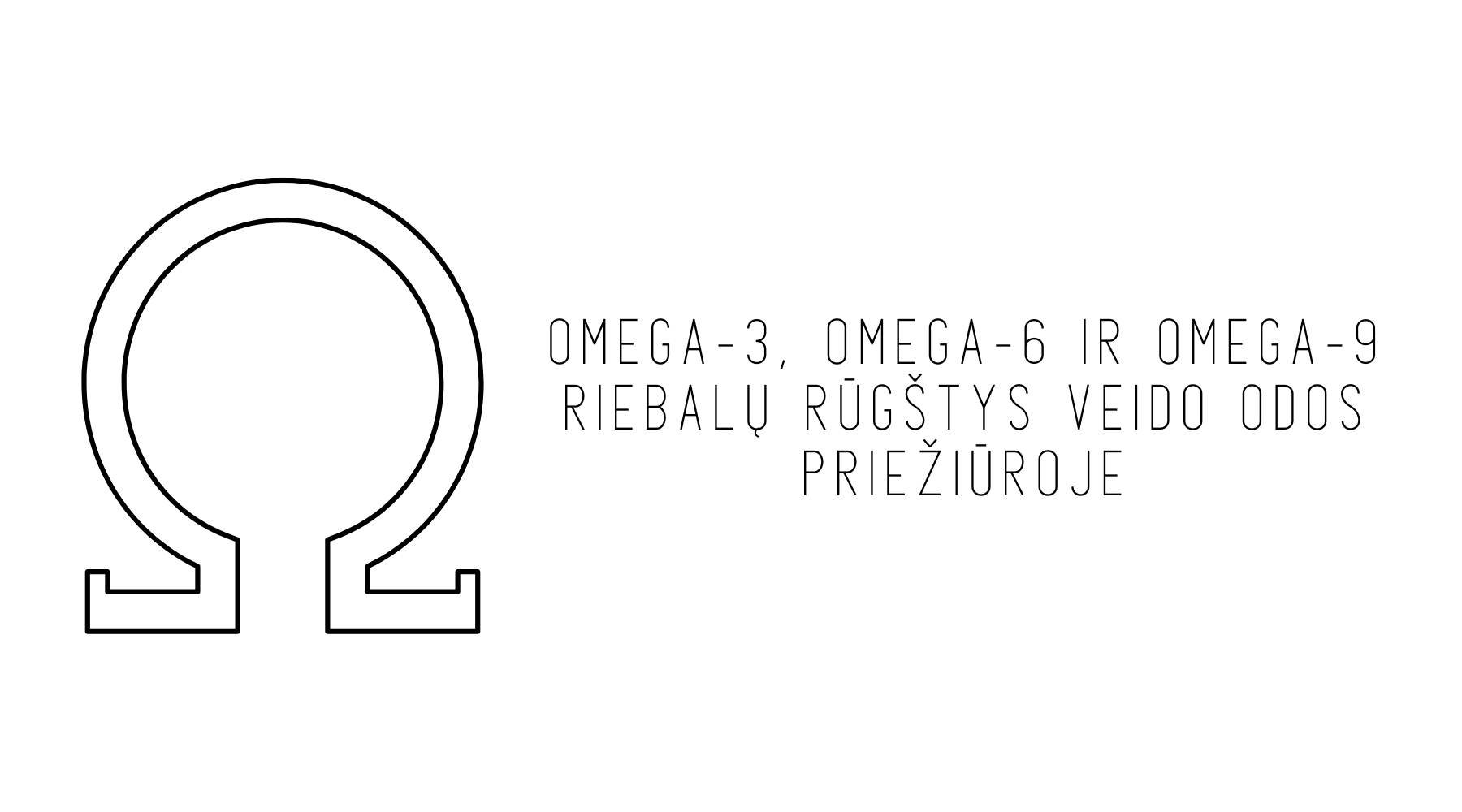 Omega3_Omega6_ir_Omega9_riebalu_rugstys_veido_odos_prieziuroje